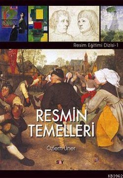 Resmin Temelleri - Kitapiks.com