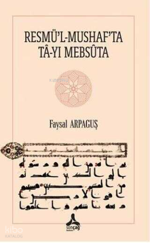 Resmü'l-Mushaf'ta Ta-Yı Mebsuta