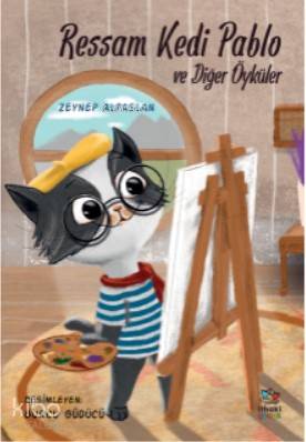 Ressam Kedi Pablo ve Diğer Öyküler - Kitapiks.com