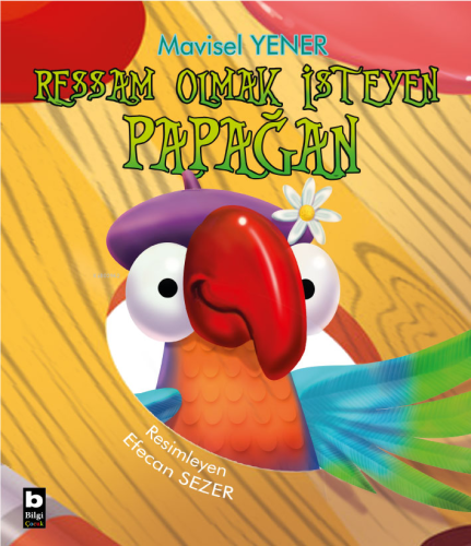 Ressam Olmak İsteyen Papağan - Kitapiks.com