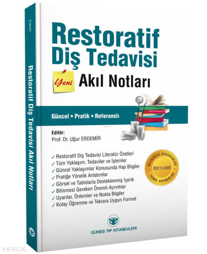 Restoratif Diş Tedavisi Akıl Notları