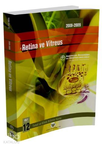 Retina ve Vitreus; American Academy of Ophthalmology - Kitapiks.com