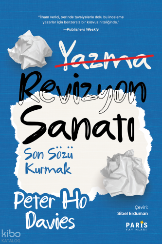 Revizyon Sanatı;Son Sözü Kurmak
