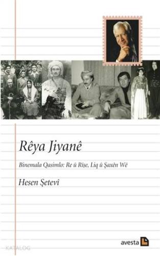 Reya Jiyane Binemala Qasimlo: Re ü Rişe, Liq ü Şaxen We