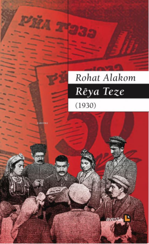 Rêya Teze (1930) - Kitapiks.com