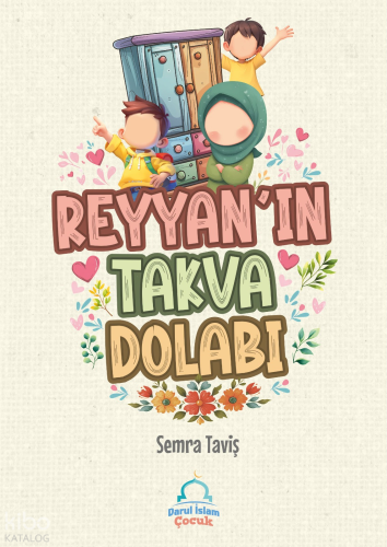 Reyyan’ın Takva Dolabı