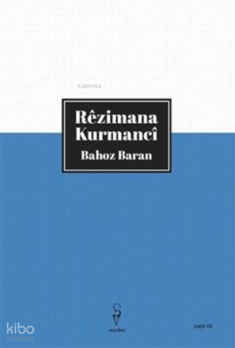 Rêzimana Kurmancî - Bahoz Baran