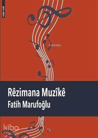 Rezimana Muzike - Kitapiks.com