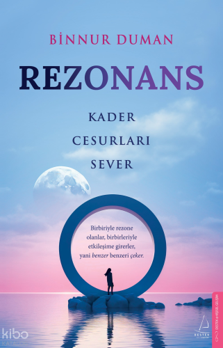 Rezonans;Kader Cesurları Sever