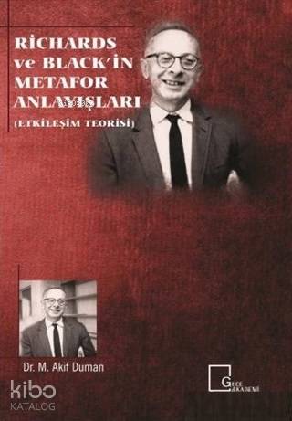 Richards ve Black'in Metafor Anlayışları (Etkileşim Teorisi)