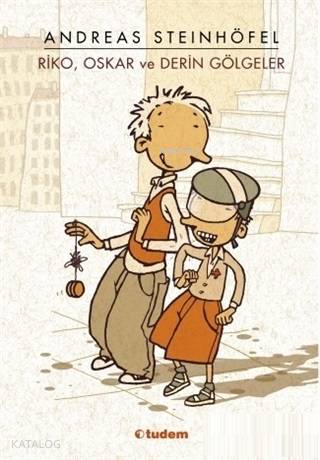 Riko, Oskar ve Derin Gölgeler - Kitapiks.com