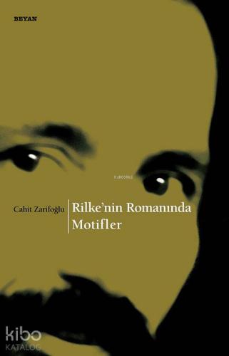 Rilke'nin Romanında Motifler