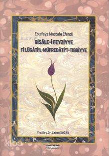 Risale-i Feyziyye Fi Lügati'l-Müfredati't-Tıbbiyye