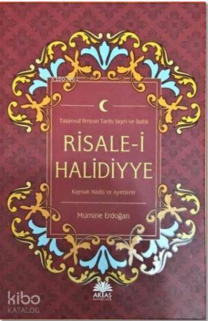 Risale-i Halidiyye; Tasavvuf İlminin Tarihi Seyri ve İzahlı
