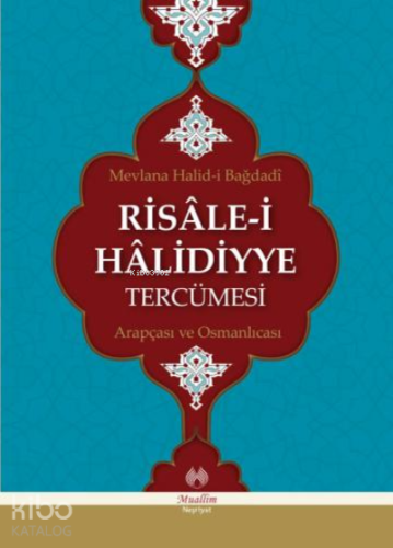Risâle-i Hâlidiyye Tercümesi