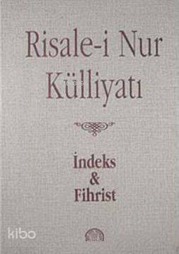 Risale-i Nur Külliyatı İndeks ve Fihristi (Büyük Boy)