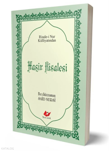 Risale-i Nur Külliyatından Haşir Risalesi