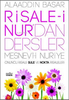 Risale-i Nur'dan Dersler Şule ve Nokta Risaleleri