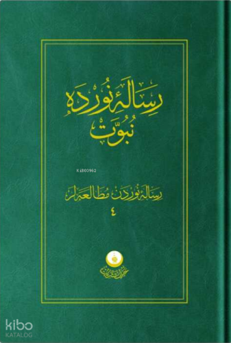 Risale-i Nur'dan Mütalaalar 4 (Risale-i Nur'da Nübüvvet) (Ciltli)