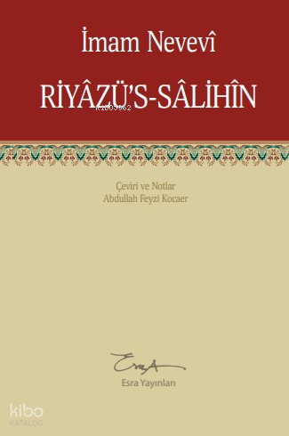 Riyâzü's - Sâlihîn
