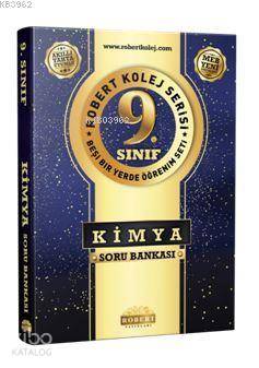 Robert Yayınları 9. Sınıf Kimya Kolej Serisi Soru Bankası Robert 