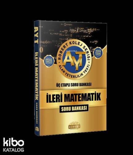 Robert Yayınları AYT İleri Matematik Kolej Serisi Üç Etaplı Soru Bankası Robert 