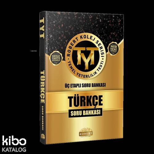 Robert Yayınları TYT Türkçe Kolej Serisi Üç Etaplı Soru Bankası Robert 