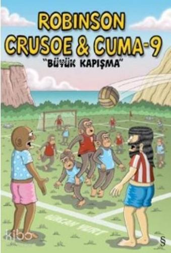 Robinson Crusoe Cuma 9 Büyük Kapışma - Kitapiks.com