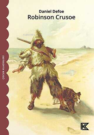Robinson Crusoe - Kitapiks.com