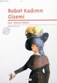 Robot Kadının Gizemi