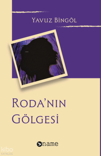 Roda’nın Gölgesi