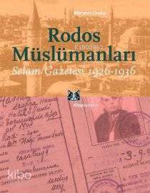 Rodos Müslümanları; Selam Gazetesi 1926-1936