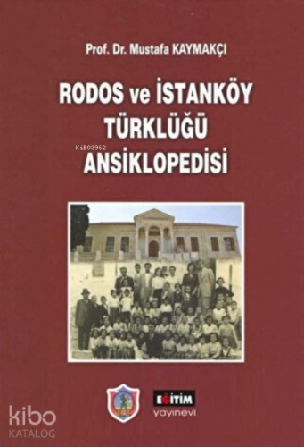 Rodos ve İstanköy Türklüğü Ansiklopedisi