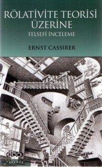 Rölativite Teorisi Üzerine Felsefî İnceleme