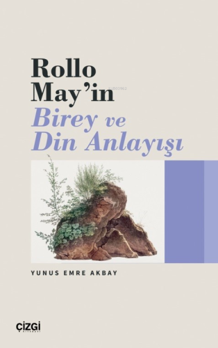 Rollo May’ın Birey ve Din Anlayışı - Kitapiks.com