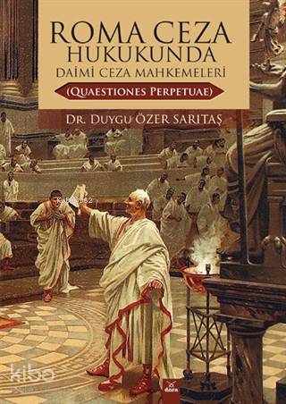 Roma Ceza Hukukunda Daimi Ceza Mahkemeleri - Kitapiks.com