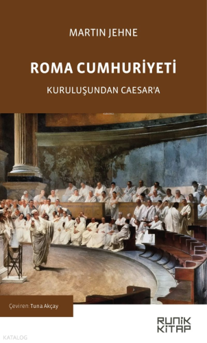 Roma Cumhuriyeti;Kuruluşundan Caesar'a