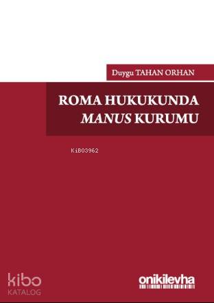 Roma Hukukunda Manus Kurumu - Kitapiks.com