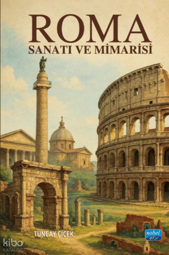 Roma Sanatı ve Mimarisi