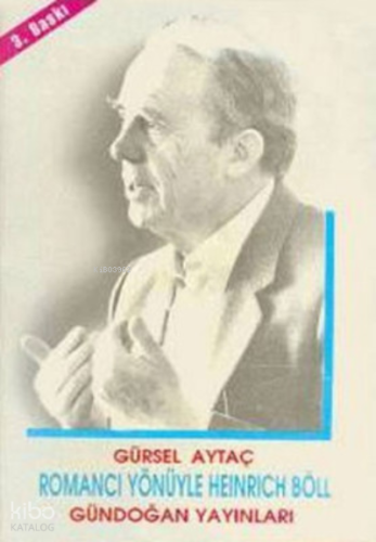 Romancı yönüyle H. Böll