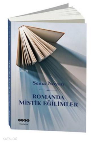 Romanda Mistik Eğilimler - Kitapiks.com