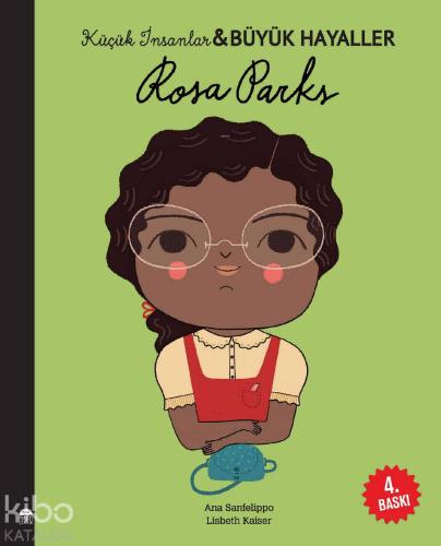 Rosa Parks - Küçük İnsanlar ve Büyük Hayaller