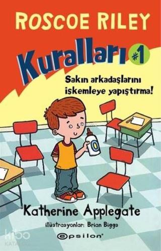 Roscoe Riley Kuralları 1; Sakın Arkadaşlarını İskemleye Yapıştırma! - 