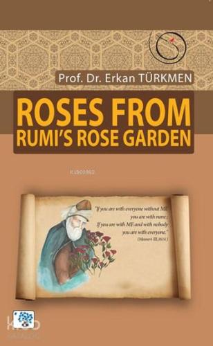 Roses From Rumi's Rose Garden