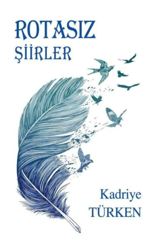 Rotasız Şiirler - Kitapiks.com