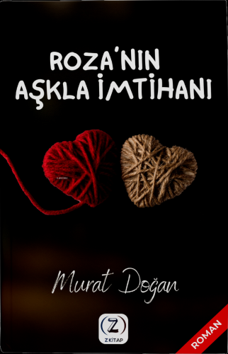 Roza'nın Aşkla İmtihanı