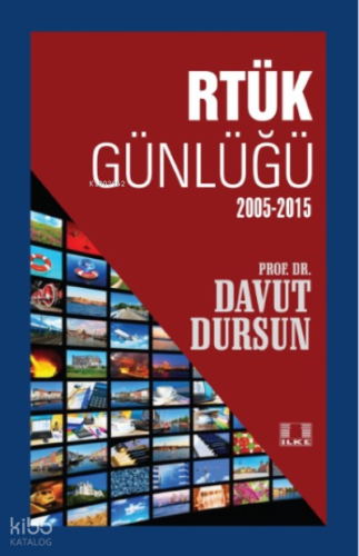 Rtürk Günlüğü (2005-2015)