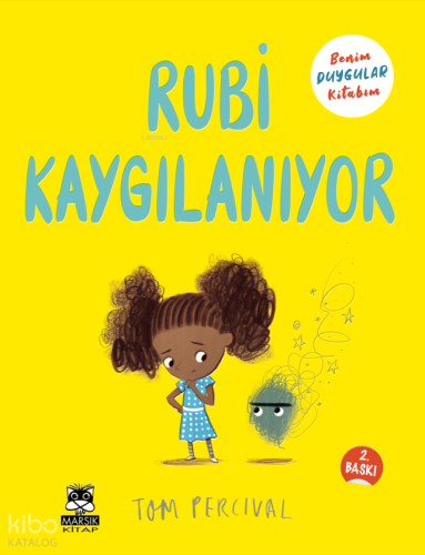 Rubi Kaygılanıyor - Benim Duygular Kitabım