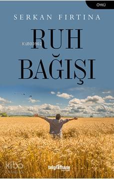Ruh Bağışı - Kitapiks.com