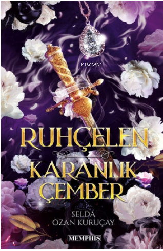 Ruhçelen ;Karanlık Çember - Kitapiks.com